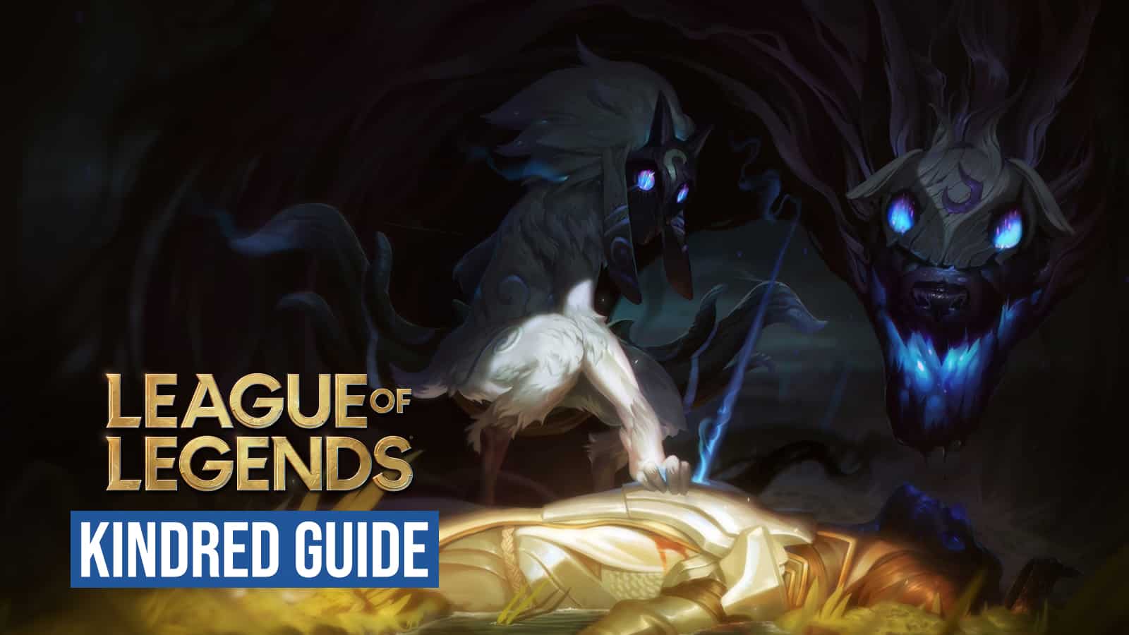 Guía definitiva de Kindred: las mejores construcciones, runas, consejos y trucos de League of Legends