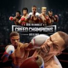 Conviértete en una leyenda del boxeo hoy en Big Rumble Boxing: Creed Champions