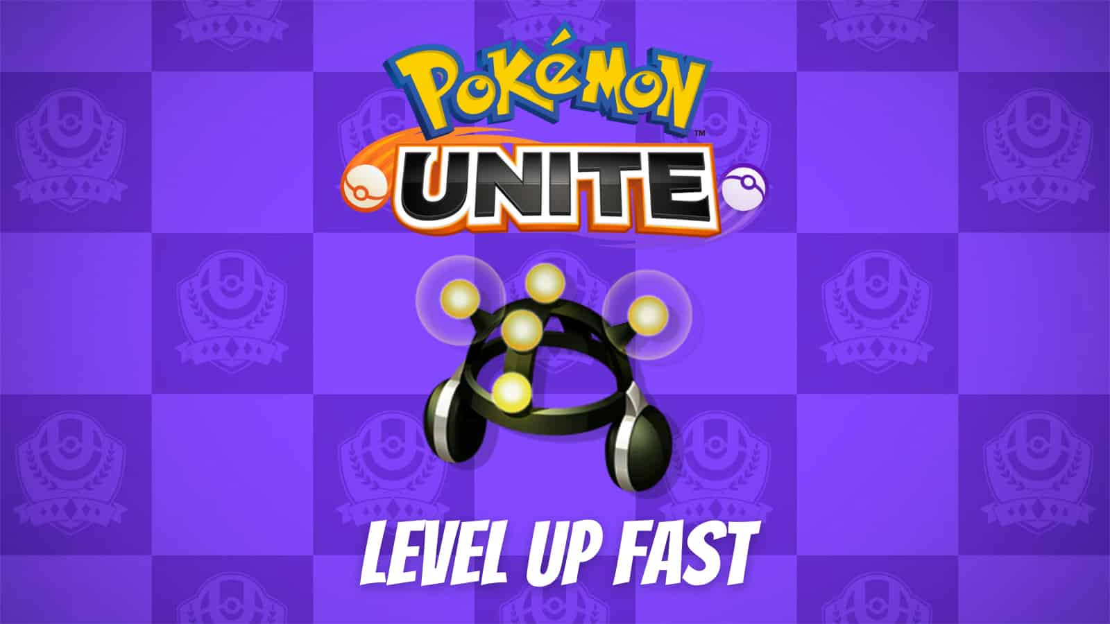 how to level up fast in Pokemon Unite