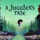 Conduce una marioneta a través de un siniestro mundo de cuento de hadas en A Juggler's Tale