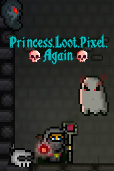 Princesa.Loot.Pixel.Again