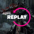 Super Replay - Episodio ocho de Demon's Souls