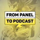 Thor: Love & Thunder, Sandman: Nightmare Country, Flashpoint |  Del panel al podcast
