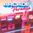 Video For Arcade Paradise – Tips to Help You Build the Ultimate Games Arcade!