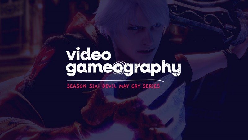 Temporada 6: Devil May Cry 4 |  Video Gameografía