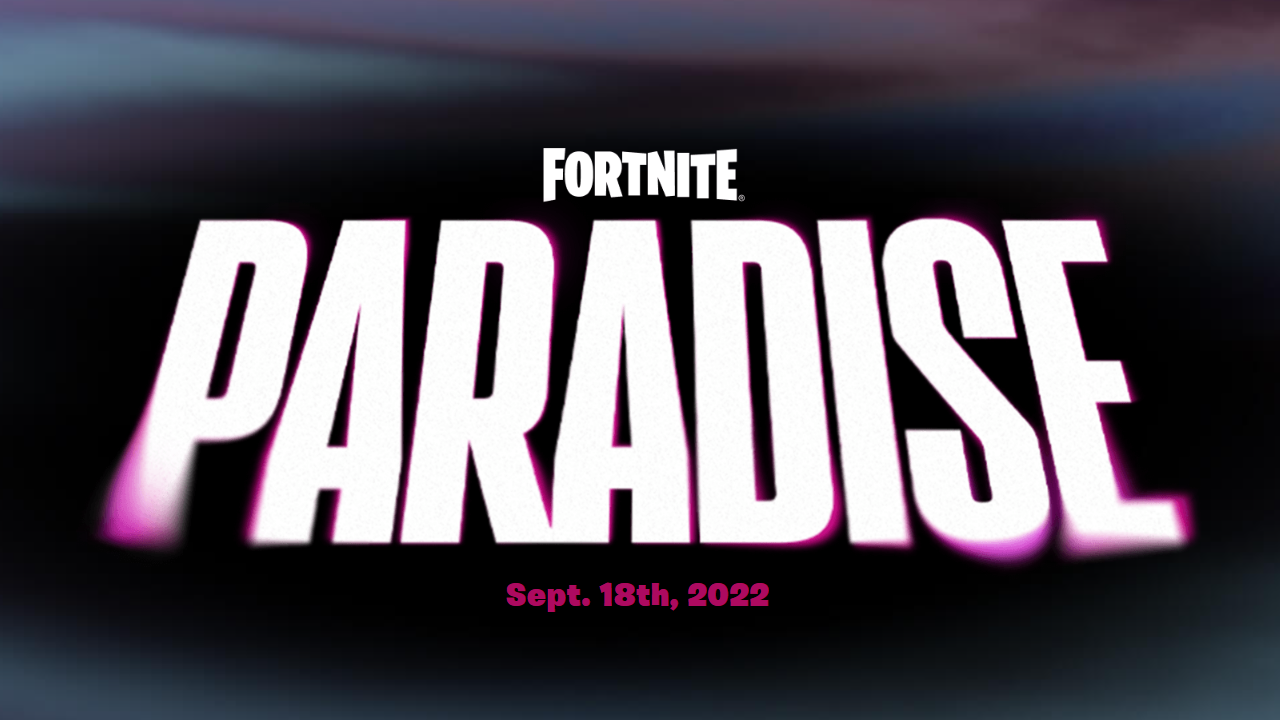 Friday 'Nite: Explicación de Fortnite Paradise - Capítulo 3, Temporada 4 Filtraciones y burlas están en todas partes