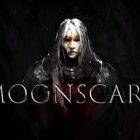 ¡Es hora de conocer a tu creador!  Moonscars ya está disponible