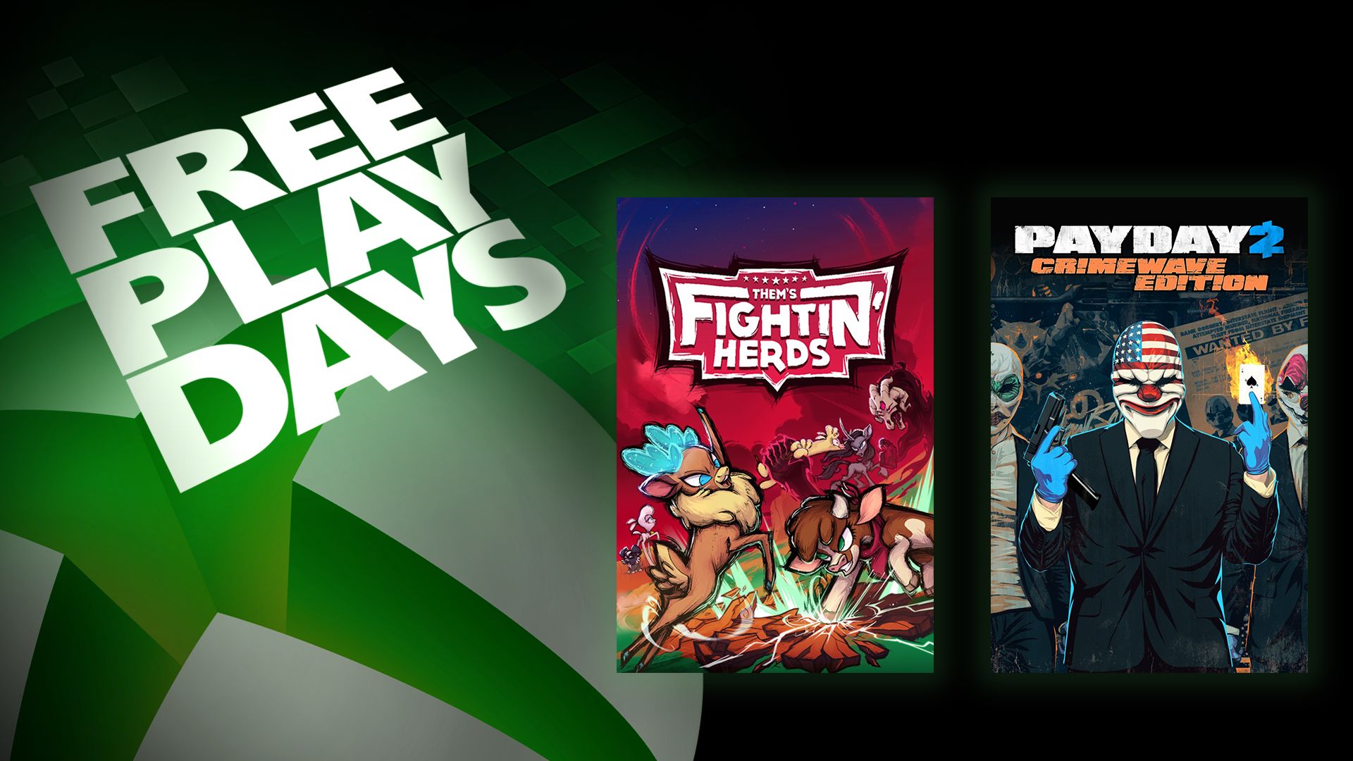 Días de juego gratis: Them's Fightin' Herds y Payday 2: Crimewave Edition