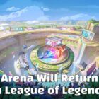 Regreso de la arena confirmado en League of Legends Creo Gaming
