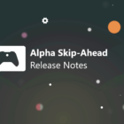 Actualización de Xbox Preview Alpha Skip-Ahead: detalles, correcciones y problemas conocidos. ¡Consulte las notas de la versión para obtener más información! Creo Gaming