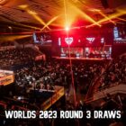 Sorteo de la fase suiza Ronda 3 del Mundial LoL 2023 Creo Gaming