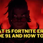 Error del Código 91 de Fortnite: ¿Cómo solucionarlo? Creo Gaming