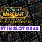 Listas BIS de la temporada de descubrimiento de WoW Classic Creo Gaming