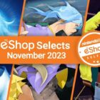 Los 3 mejores juegos de Nintendo eShop en noviembre de 2023 Creo Gaming