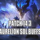 Aurelion Sol recibe un impulso en el parche 14.3 de League of Legends Creo Gaming