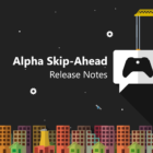 ¡Nueva actualización de Xbox Insider disponible para Alpha Skip-Ahead! Actualización obligatoria a las 3 am PT – 22 de febrero de 2024. Corregido, detalles. Creo Gaming