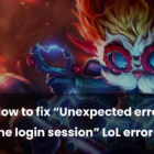 Soluciones para corregir un error de sesión de inicio de sesión inesperado en League of Legends Creo Gaming
