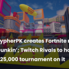 SypherPK y Dunkin' lanzan un nuevo minijuego en Fortnite para un torneo excepcional Creo Gaming