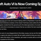 “Fuente confiable: ¡GTA 6 podría retrasarse hasta 2026!” Creo Gaming