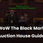 Guía de la casa de subastas negras en wow Creo Gaming